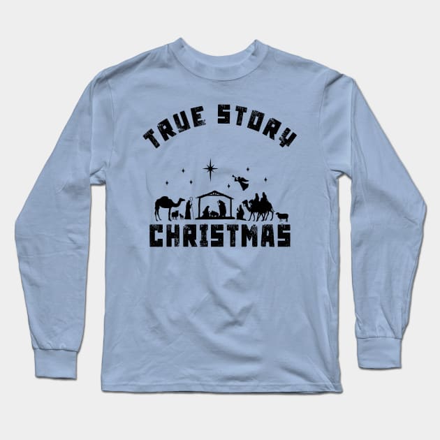 true story christmas manger nativity scene Long Sleeve T-Shirt by TOPTshirt